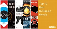 Top 10 Best Dystopian Novels - TheTopTens