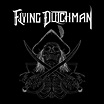Prepare To Be Boarded | Flying Dutchman