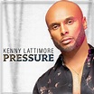 Kenny Lattimore – “Pressure” | Songs | Crownnote