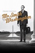 Mr. Smith Goes to Washington (1939) - Posters — The Movie Database (TMDB)