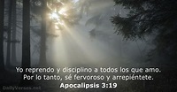 Apocalipsis 3:19 - RVR60 - Versículo de la Biblia del día - DailyVerses.net