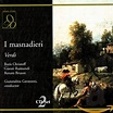 Verdi: I Masnadieri / Raimondi 1972: Raimondi, Gianni, Verdi, Giuseppe ...