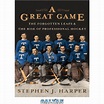 خرید و قیمت دانلود کتاب A Great Game: The Forgotten Leafs and the Rise ...