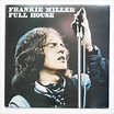 Frankie Miller Full House Records, LPs, Vinyl and CDs - MusicStack