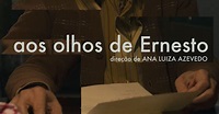 Cinema Arte: Crítica: Aos Olhos de Ernesto (2020)
