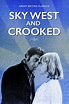Sky West and Crooked (1965) — The Movie Database (TMDb)