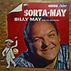 Billy May And His Orchestra - Sorta-May | Releases | Discogs