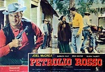 "PETROLIO ROSSO" MOVIE POSTER - "THE OKLAHOMAN" MOVIE POSTER