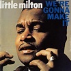 Little Milton - Sings Big Blues & We're Gonna Make It 2-On-1 CD ...