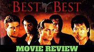 Best of the Best (1989) movie review - YouTube