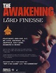 Lord Finesse - The Awakening Lyrics and Tracklist | Genius