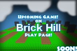 Upcoming Game - Brick Hill