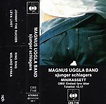 Magnus Uggla Discography: MC *Magnus Uggla Band Sjunger Schlagers