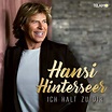 Hansi Hinterseer "Ich halt zu dir" - alle Infos zu seinem neuen Album!