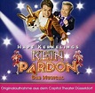 Hape Kerkelings Kein Pardon-das Musical - Original Cast: Amazon.de: Musik