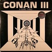 Conan - Conan III: A Sure Thing (Vinyl LP) - Amoeba Music
