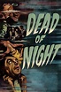 Dead of Night (1945) — The Movie Database (TMDB)
