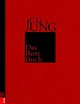 'Das Rote Buch' von 'C. G. Jung' - Buch - '978-3-8436-0467-3'