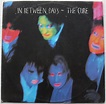 THE CURE 1985 In Between Days 12 inch single vinyl record … | Flickr