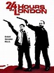 24 horas en Londres (2000) - FilmAffinity