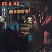 The Number Ones: REO Speedwagon’s “Keep On Loving You”