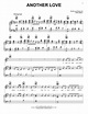 Another Love Sheet Music | Tom Odell | Piano, Vocal & Guitar Chords ...