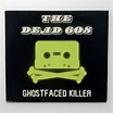 The Dead 60s - Ghostfaced Killer