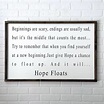 Wood Sign - Beginnings - Hope Floats - - Framed Wood Sign - Inspiration ...