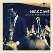 Live At The Royal Albert Hall - Nick Cave