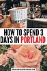 El itinerario más increíble de 3 días en Portland: Dónde alojarse ...