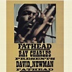 David "Fathead" Newman - Fathead: Ray Charles Presents David Newman ...