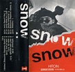 Snow – Snow (1993, Cassette) - Discogs