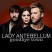 Lady Antebellum Releases New Song – “Goodbye Town” [AUDIO]