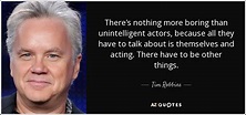 TOP 25 QUOTES BY TIM ROBBINS (of 66) | A-Z Quotes