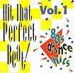Hit That Perfect Beat ! Vol. 1 (1995, CD) - Discogs