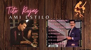 Tito Rojas | Álbum: A Mi Estilo . . . . 1993 | Descargar (Álbum ...