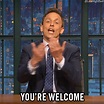 You Are Welcome GIFs - Find & Share on GIPHY