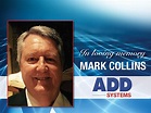 In Remembrance of Mark Collins - ADD Systems