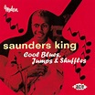 Saunders King - Cool Blues, Jumps & Shuffles - Ace Records