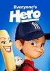 Everyone's Hero (2006) | The Poster Database (TPDb)