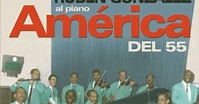 Son, Soneando: Rubén González al Piano - America del 55