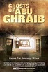 Fantasmas de Abu Ghraib (2007) - FilmAffinity