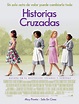 Póster en español y fecha de estreno de Historias cruzadas (The Help ...