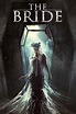 The Bride (2017) - Posters — The Movie Database (TMDB)