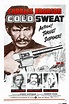 Cold Sweat : Extra Large Movie Poster Image - IMP Awards