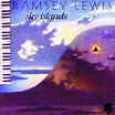 Ramsey Lewis - Sky Islands (CD, Album) | Discogs