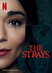 The Strays (2023) movie poster