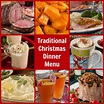 Traditional Christmas Dinner Menu | MrFood.com | Xmas dinner recipes ...