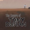 The Encore of Tony Duran - Rotten Tomatoes