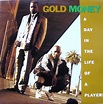 2Pac : The Forgotten Projects: Gold Money (Pee Wee & Bigg Money Odis ...